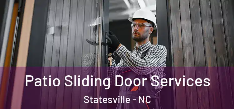 Patio Sliding Door Services Statesville - NC